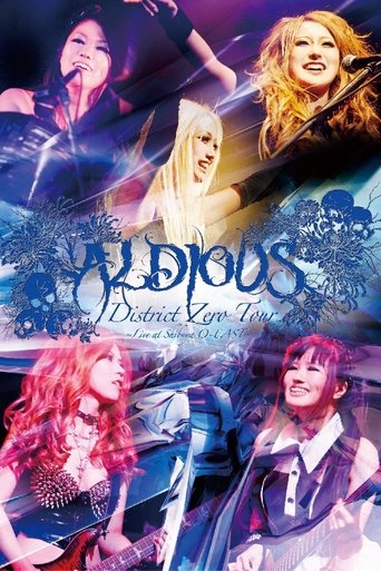 Aldious - District Zero Tour -Live At Shibuya O-East 2013 Poster of Aldious - District Zero Tour -Live At Shibuya O-East 2013