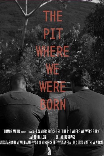 The Pit Where We Were Born Poster of The Pit Where We Were Born