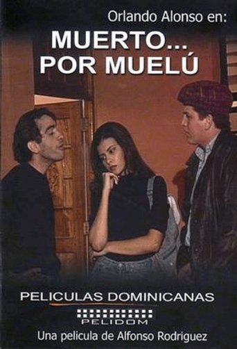 Muerto... por Muelú Poster of Muerto... por Muelú