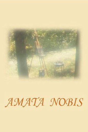 Amata nobis Poster of Amata nobis
