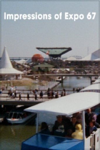 Impressions of Expo 67 Poster of Impressions of Expo 67