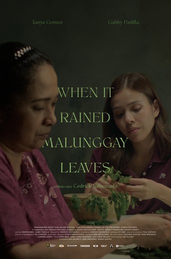 When It Rained Malunggay Leaves Poster of When It Rained Malunggay Leaves
