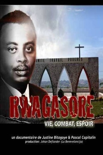 Rwagasore: Vie, Combat, Espoir Poster of Rwagasore: Vie, Combat, Espoir