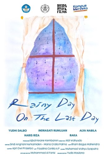 Rainy Day on The Last Day Poster of Rainy Day on The Last Day