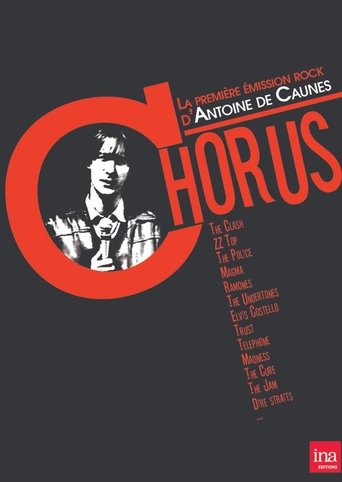 Chorus : La première émission Rock d'Antoine de Caunes Poster of Chorus : La première émission Rock d'Antoine de Caunes