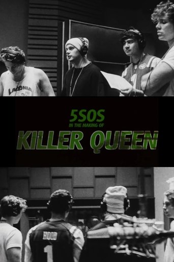5SOS In the Making of Killer Queen Poster of 5SOS In the Making of Killer Queen