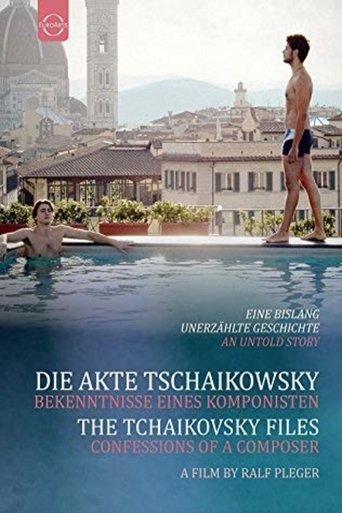 The Tchaikovsky Files - Confessions of a Composer Poster of The Tchaikovsky Files - Confessions of a Composer