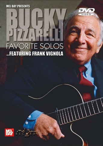 Bucky Pizzarelli: Favorite Solos - Featuring Frank Vignola Poster of Bucky Pizzarelli: Favorite Solos - Featuring Frank Vignola