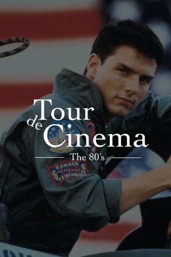 Tour de Cinema: The Eighties Poster of Tour de Cinema: The Eighties