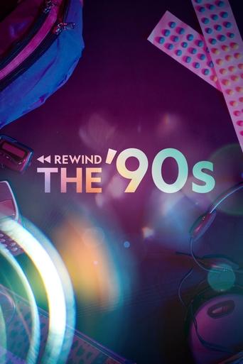 Rewind the '90s Poster of Rewind the '90s