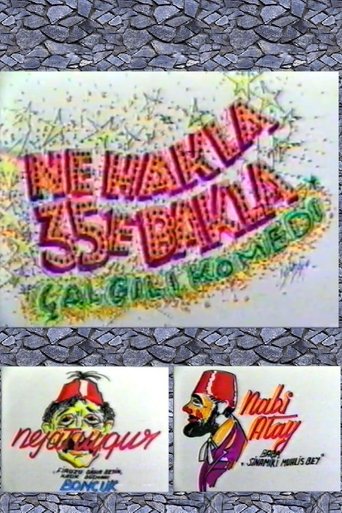 Ne Hakla 35'e Bakla Poster of Ne Hakla 35'e Bakla
