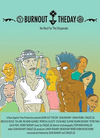 Burn Out the Day Poster of Burn Out the Day