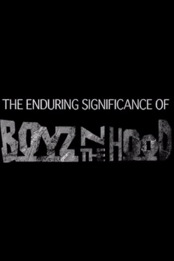 The Enduring Significance of 'Boyz n the Hood' Poster of The Enduring Significance of 'Boyz n the Hood'