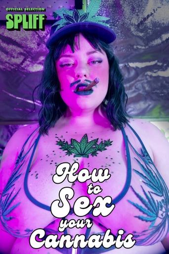 How To Sex Your Cannabis Poster of How To Sex Your Cannabis