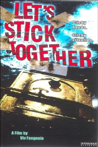 Let's Stick Together Poster of Let's Stick Together