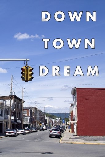 Downtown Dream Poster of Downtown Dream