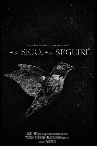 Aquí Sigo, Aquí Seguiré Poster of Aquí Sigo, Aquí Seguiré