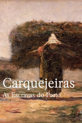 Carquejeiras - As Escravas do Porto Poster of Carquejeiras - As Escravas do Porto
