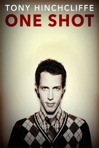 Tony Hinchcliffe: One Shot Poster of Tony Hinchcliffe: One Shot