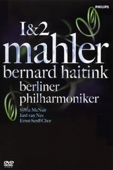 Mahler 1&2 / Bernard Haitink & Berliner Philharmoniker Poster of Mahler 1&2 / Bernard Haitink & Berliner Philharmoniker