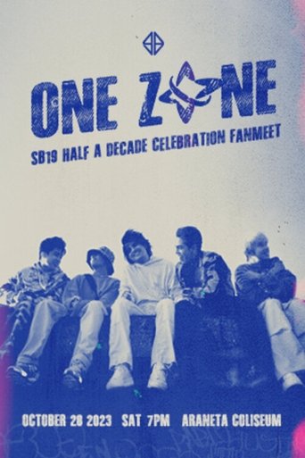One Zone: SB19 Half A Decade Celebration Fanmeet Concert Poster of One Zone: SB19 Half A Decade Celebration Fanmeet Concert