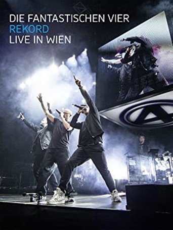 Die Fantastischen Vier: Rekord - Live in Wien Poster of Die Fantastischen Vier: Rekord - Live in Wien