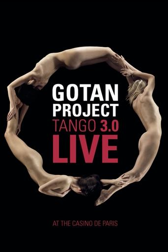Gotan Project : Tango 3.0 Live at The Casino de Paris Poster of Gotan Project : Tango 3.0 Live at The Casino de Paris