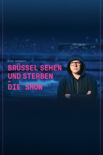 Nico Semsrott: Brüssel sehen und sterben - Die Show Poster of Nico Semsrott: Brüssel sehen und sterben - Die Show
