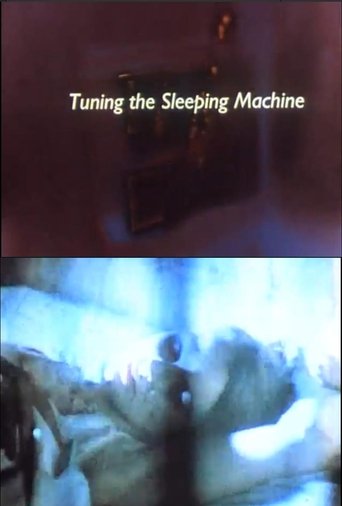 Tuning the Sleeping Machine Poster of Tuning the Sleeping Machine