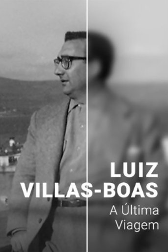 Luiz Villas-Boas: A Última Viagem Poster of Luiz Villas-Boas: A Última Viagem