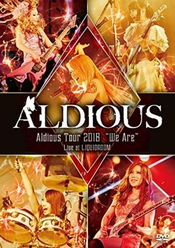 Aldious – Aldious Tour 2018 We Are Poster of Aldious – Aldious Tour 2018 We Are