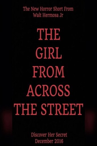The Girl From Across The Street Poster of The Girl From Across The Street