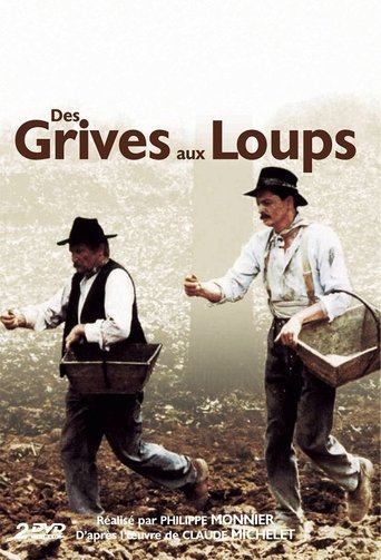 Des grives aux loups Poster of Des grives aux loups