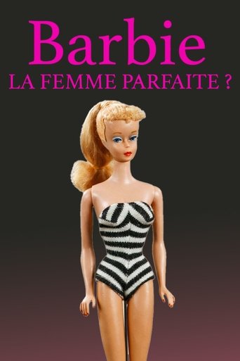 Barbie: The Perfect Woman? Poster of Barbie: The Perfect Woman?