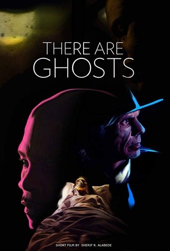 There Are Ghosts Poster of There Are Ghosts