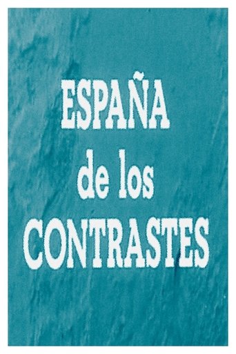 España de los contrastes Poster of España de los contrastes
