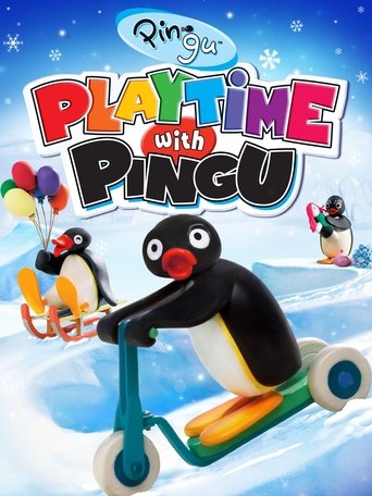 Pingu: Playtime with Pingu Poster of Pingu: Playtime with Pingu