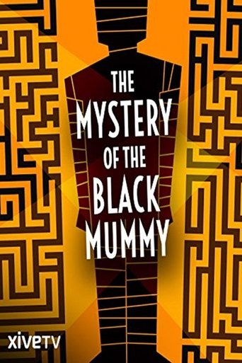The Mystery of the Black Mummy Poster of The Mystery of the Black Mummy