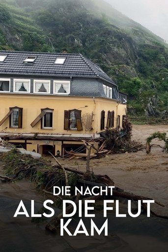Die Nacht, als die Flut kam - Protokoll einer Klimakatastrophe Poster of Die Nacht, als die Flut kam - Protokoll einer Klimakatastrophe