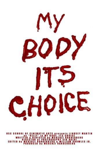 My Body, Its Choice Poster of My Body, Its Choice