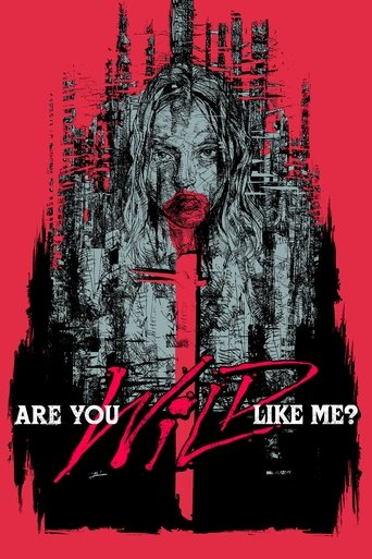 Are You Wild Like Me? Poster of Are You Wild Like Me?