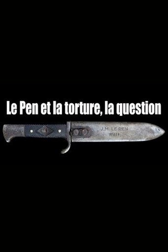 Le Pen et la torture, la question Poster of Le Pen et la torture, la question