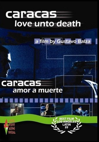 Caracas Unto Death Poster of Caracas Unto Death