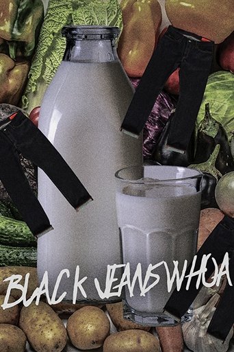 Black Jeans Whoa Poster of Black Jeans Whoa