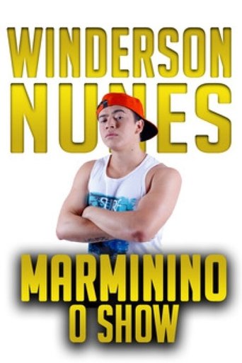 Whindersson Nunes: Marminino Poster of Whindersson Nunes: Marminino
