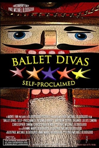Ballet Divas: Self-Proclaimed Poster of Ballet Divas: Self-Proclaimed