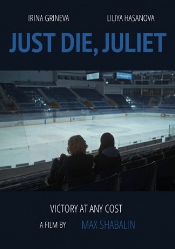 Just Die, Juliett Poster of Just Die, Juliett