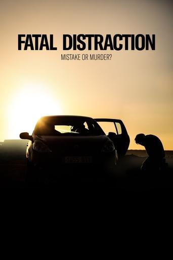 Fatal Distraction Poster of Fatal Distraction