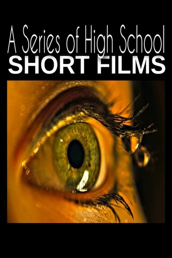 A Series of High School Short Films Poster of A Series of High School Short Films
