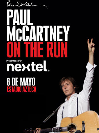 Paul McCartney On the Run Tour - Estadio Azteca Poster of Paul McCartney On the Run Tour - Estadio Azteca